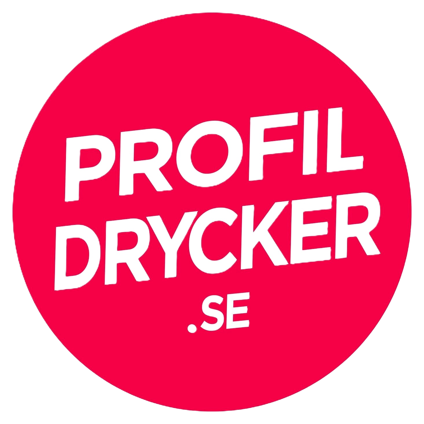 Profildrycker